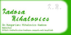 kadosa mihalovics business card